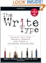 The Write Type: Discover Your True Writer's Identity and Create a Customized Writing Plan