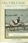 A Boy a Bike & Buster: Fishing & Hunting in Michigan's Good Old Days