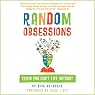 Random Obsessions: Trivia You Can't Live Without