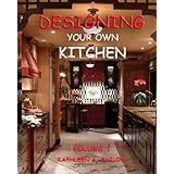 Designing Your Own Kitchen