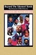 Beyond The Talented Tenth: Transformation of Black America