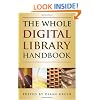 The Whole Digital Library Handbook