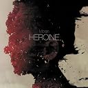 Heroine()