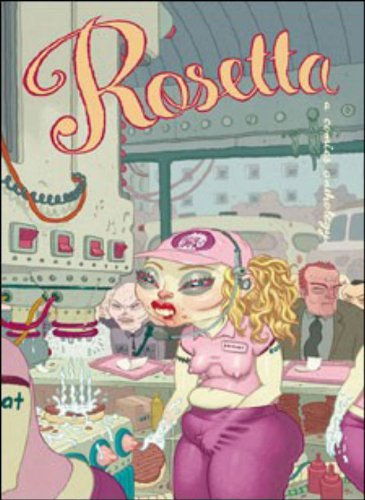 Rosetta: A Comics Anthology Volume 1: v. 1
