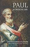 Paul: A Critical Life