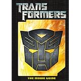 Transformers: The Movie Guide