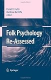 Folk Psychology Re-Assessed