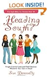 Heading South?: The Style Bible for Women Over 40