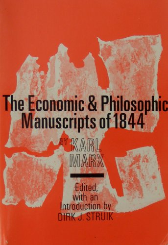 Economic and Philosophic Manuscripts of 1844