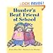 Hunter's Best Friend at School