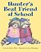 Hunter's Best Friend at School