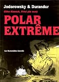 Revue Les Humanoïdes associés  / Polar extrême