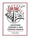 Ribstars Backyard Smoking &amp; BBQ Cookbook