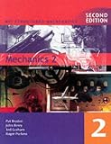 Mechanics: Bk.2 (MEI Structured Mathematics)