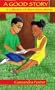 A Good Story: A Collection of Short Short Stories