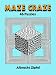 Maze Craze: 46 Puzzles