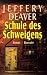Schule des Schweigens (Gebundene Ausgabe)