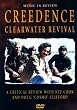 Music in Review: Creedence Clearwater Revival Music in Review: Creedence Clearwater Revival