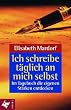 Ich schreibe t�glich an mich selbst