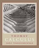 Thomas Calculus Early Transcendentals Part One (Single Variable, Chs. 1-11) Paperback Version (11th Edition)