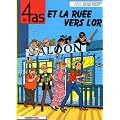 Les 4 as, tome 11 : Les 4 as  et la ru�e vers l'or