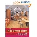 The Hardworking House