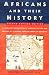 Books : Africans and Their History: Second Revised Edition