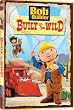 Bob the Builder: Built to Be Wild
