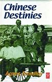 Chinese Destinies