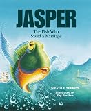 Jasper the Fish Who Saved a Marriage