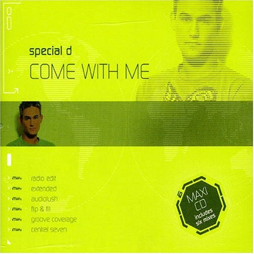 Special D. - Come With Me [UK-Import] - Zortam Music