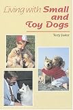Living With Small and Toy Dogs: Training, Behavior, and Personality Differences