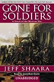 Gone for Soldiers: A Novel of the Mexican War