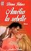 Amélia, la rebelle Amélia, la rebelle