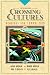 Crossing Cultures: Readings for Composition (5th Edition)