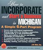 How to Incorporate and Start a Business in Michigan (How to Incorporate & Start a Business)