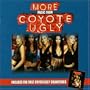 Coyote Ugly; More Music From Coyote Ugly