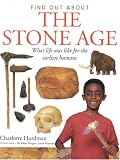 The Stone Age (Find Out About)