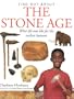 The Stone Age (Find Out About)