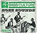 Bass Culture