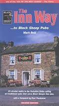 The Inn Way... to Black Sheep Pubs: 25 Circular Walks in the Yorkshire Dales Calling at Traditional Pubs That Serve Black Sheep's Fine Ales