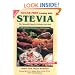 Sugar-Free Cooking With Stevia: The Naturally Sweet & Calorie-Free Herb  (Revised 3rd Edition)