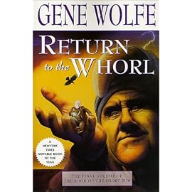 Return to the Whorl (Book of the Short Sun, Volume 3)