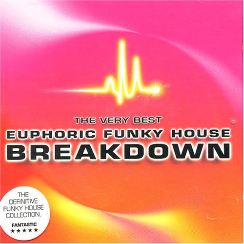CD-Charts  Search : The Very Best Euphoric Funky House Breakdown