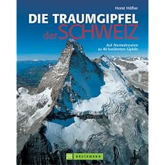 Die Traumgipfel der Schweiz