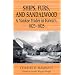 Ships, Furs, and Sandalwood: A Yankee Trader in Hawai'I, 1823-1825