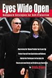 Eyes Wide Open: Bodyguard Strategies for Self-protection