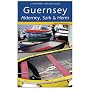 Guernsey, Alderney, Sark and Herm (Landmark Visitors Guide)