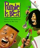 Purple Is Best (A Rookie Reader)