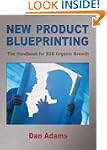 New Product Blueprinting: The Handboo...